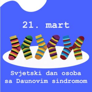 21. март – Свјетски дан особа са Дауновим синдромом